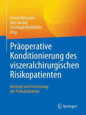 cover image of Präoperative Konditionierung des viszeralchirurgischen Risikopatienten